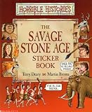 The Savage Stone Age (Horrible Histories S.)