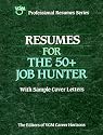 Resumes for the 50+ Job Hunter (Vgm Professional Resumes)