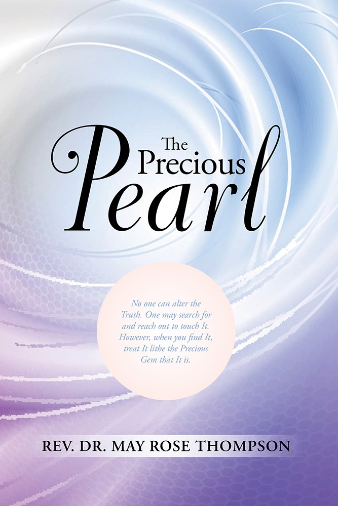 The Precious Pearl, Rev. Dr. May Rose Thompson - Amazon.com