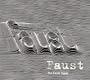 The Faust Tapes