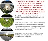 Indoor Furnitures item: The Fantastic Make An Extra Income, Inner Game and Biz Networking for Nursery Furniture Web Businesses 3 CD Power Pack