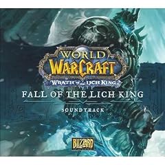 World of Warcraft Soundtrack: Fall of the Lich King