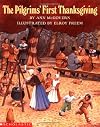 The Pilgrim's First Thanksgiving