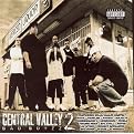 Central Valley Bad Boyzz, Vol. 2: Redemption [Explicit Lyrics]