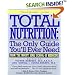 Total Nutrition: The Only Guide You'll Ever Need - From The Mount Sinai School Of Medicine