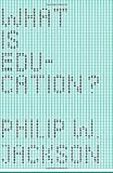 What is education?