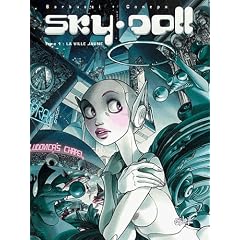 Sky.Doll, tome 1 : La Ville jaune