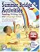 Summer Bridge Activities: Kindergarten to 1st Grade