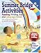Summer Bridge Activities: Kindergarten to 1st Grade