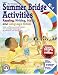 Summer Bridge Activities: Kindergarten to 1st Grade