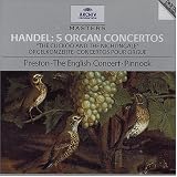 Handel: 5 Organ Concertos - The Cuckoo and the Nightingale /Preston · Pinnock