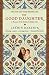 Books : The Good Daughter: A Memoir of My Mother's Hidden Life