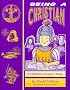 Being a Christian: a Study Book for Children