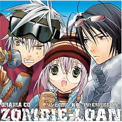 Zombie-Loan: Shinshou