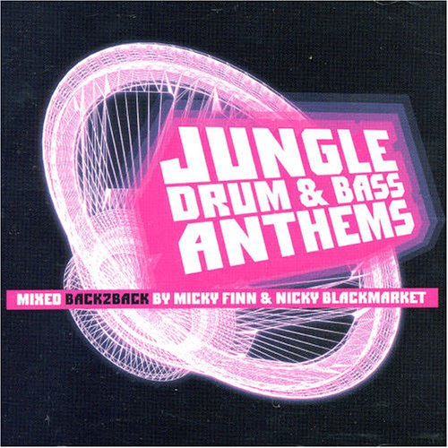 Micky Finn & Aphrodite - Jungle Drum & Bass Anthems - Zortam Music