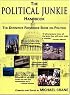 The Political Junkie Handbook (The Definitive Reference Book on Politics)