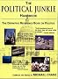 The Political Junkie Handbook (The Definitive Reference Book on Politics) The Political Junkie Handbook (The Definitive Reference Book on Politics)