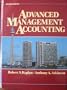 Advanced Management Accounting (Prentice Hall series in accounting)