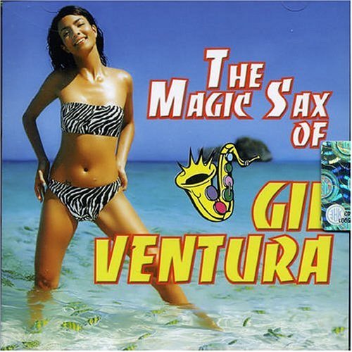 Gil Ventura - Magic Sax Of - Zortam Music