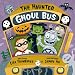 The Haunted Ghoul Bus