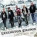 Lexington Bridge-Dance With Me 1