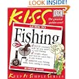 KISS Guide to Fishing (Keep It Simple Series) by Robert Roth