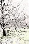 Waiting For Spring