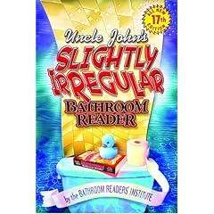 Uncle John's Slightly Irregular Bathroom Reader (Uncle Johns Bathroom Readers)