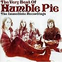The Very Best of Humble Pie: the Immediate Recordings