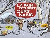 La faim des sept ours nains