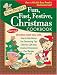 Busy People's Fun, Fast, Festive Christmas Cookbook