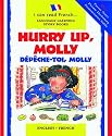 Hurry Up, Molly/Depeche-Toi, Molly (I Can Read French)