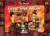 Genz-Gys-Khan au pays du vent, tome 3 : Gare aux tatars !