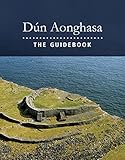 Dún Aonghasa : the guidebook