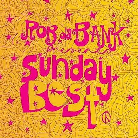 Buy Rob Da Bank Presents Sunday Best: Mixed By Rob Da Bank online at Discounted New and Used prices. Delivered to your door with Childrens Toyshop.com