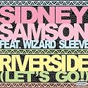 Riverside (Lets Go!) (Dirty Edit) [Explicit]