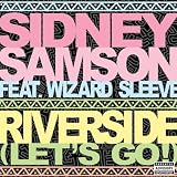 Riverside (Lets Go!) (Dirty Edit) [Explicit]