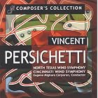 Vincent Persichetti by Vincent Persichetti, Eugene Corporon, Cincinnati Wind Symphony, and North Texas Wind Symphony