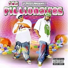 Mac Dre and J-Diggs Present Pillionaires
