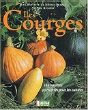 Le Nouveau livre des courges Le Nouveau livre des courges