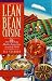 Lean Bean Cuisine: Over 100 Tasty Meatless Recipes from Around the World