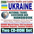 2006 Country Profile and Guide to Ukraine: National Travel Guidebook and Handbook--U.S... by Ukraine Travel Books