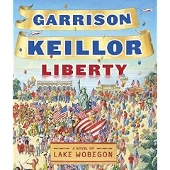 Liberty (Lake Wobegon Novels)