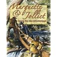 Marquette & Jolliet: Quest for the Mississippi (In the Footsteps of Explorers)