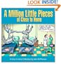 A Million Little Pieces of Close to Home: A Close to Home Collection