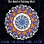 The Best of Mickey Hart: Over the Edge and Back
