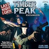 Last Night on Earth: Timber Peak Expansion