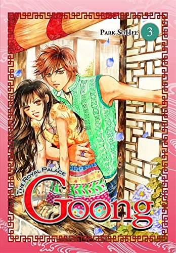Goong, Vol. 3: The Royal Palace (v. 3)