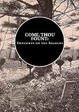 Come, Thou Fount: Thoughts on the Shakers