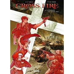 Cross Fire, Tome 5 : L'Eternit� ne suffit pas
